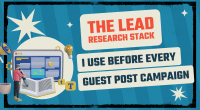 The Lead Research Stack I Use Before Every Guest Post Campaign