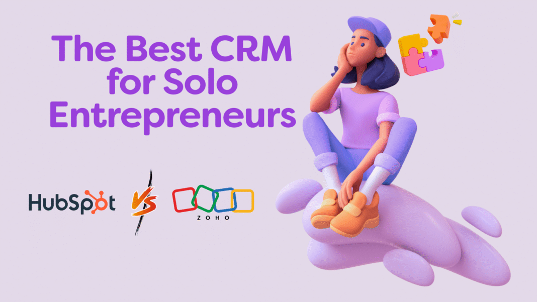 The Best CRM for Solo Entrepreneurs: HubSpot vs. Zoho - With Logos