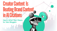 Creator Content Is Beating Brand Content in AI Citations