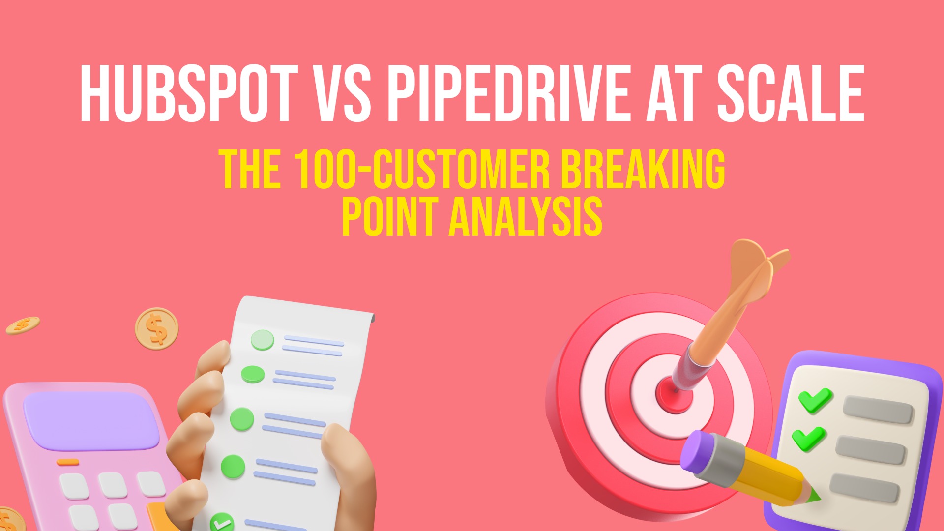 HubSpot vs Pipedrive at Scale: The 100-Customer Breaking Point Analysis