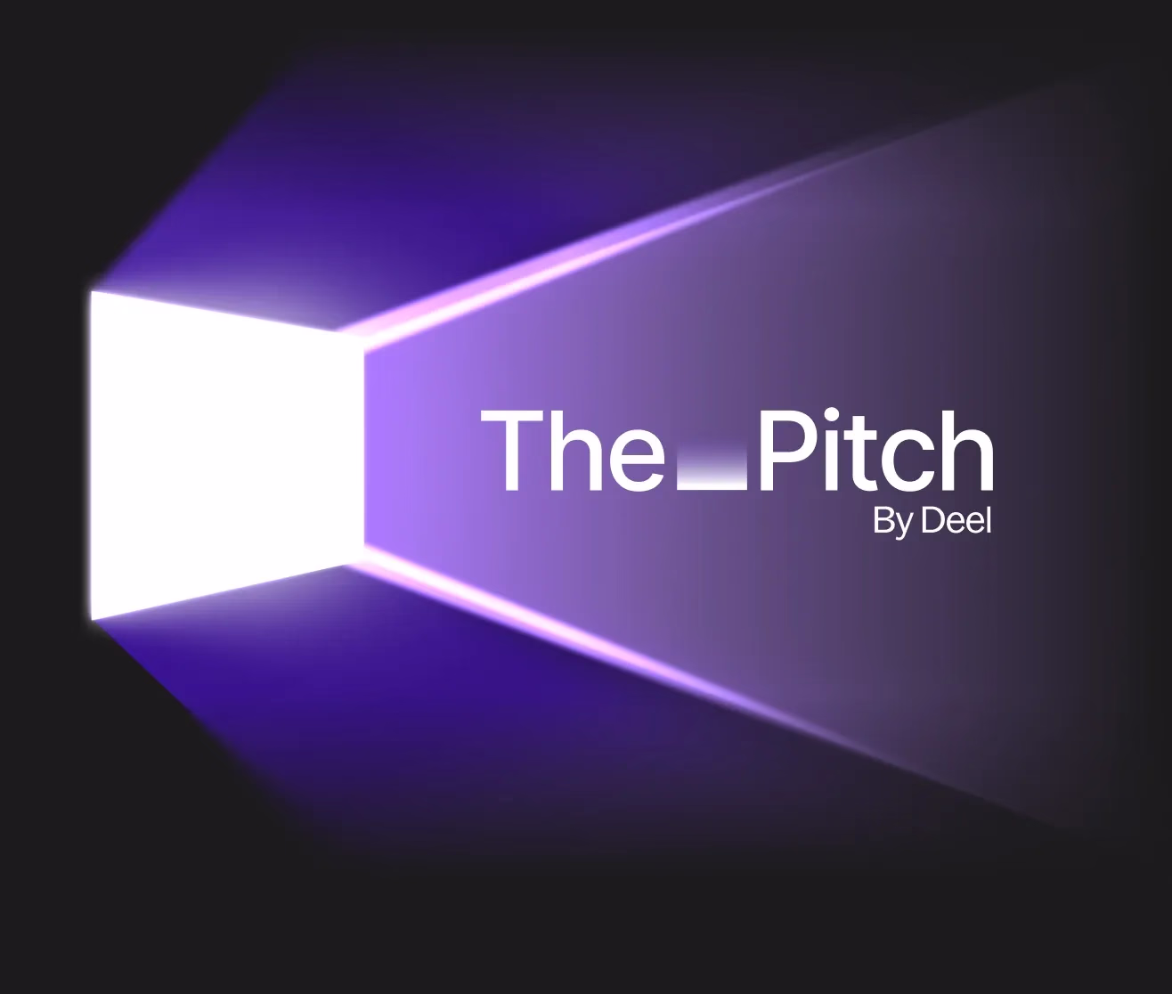 The Pitch by Deel: The Global Startup Competition Offering Up to $1M in Investment