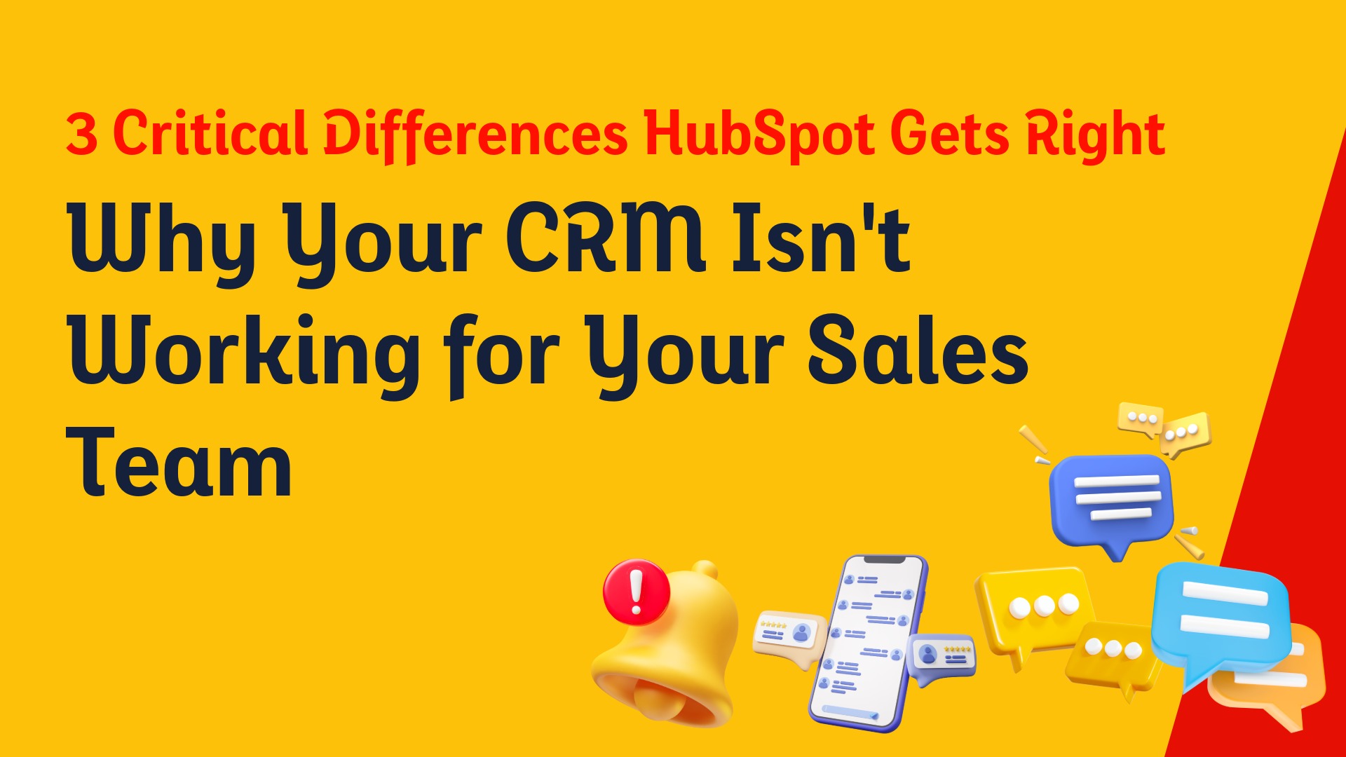 Why Your CRM Isn’t Working for Your Sales Team: 3 Critical Differences HubSpot Gets Right